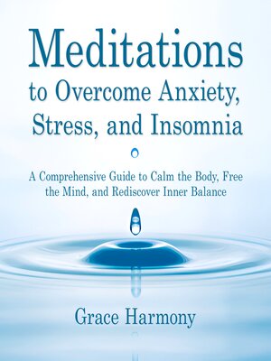 cover image of Meditations to Overcome Anxiety, Stress, and Insomnia